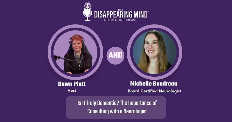 Is It Truly Dementia? The Importance of Consulting with a Neurologist